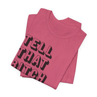 Tell that bitch to be cool | Black