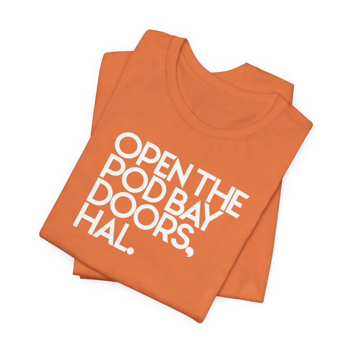 Close the pod bay doors, Hal