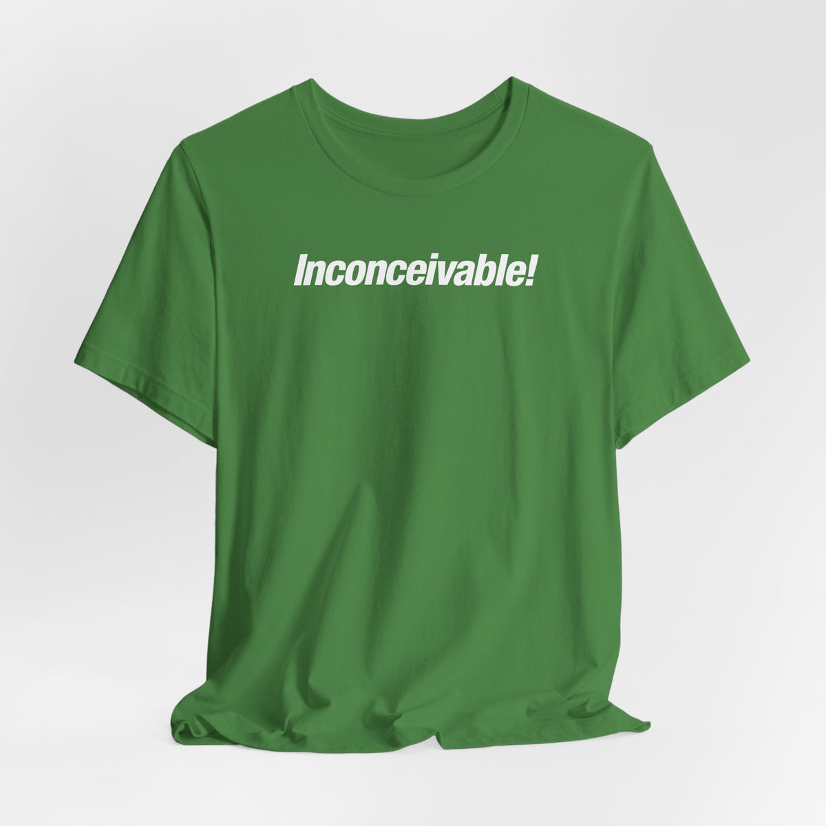Inconceivable!