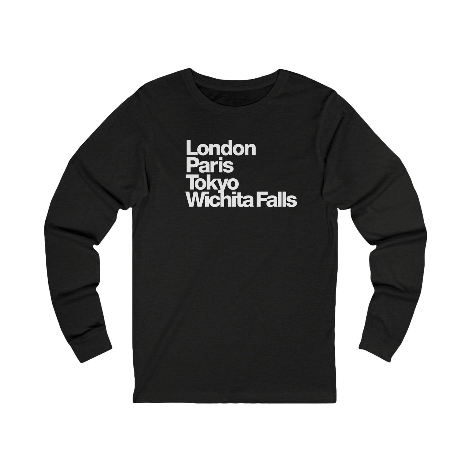 London Paris Tokyo Wichita Falls Long Sleeve TShirt