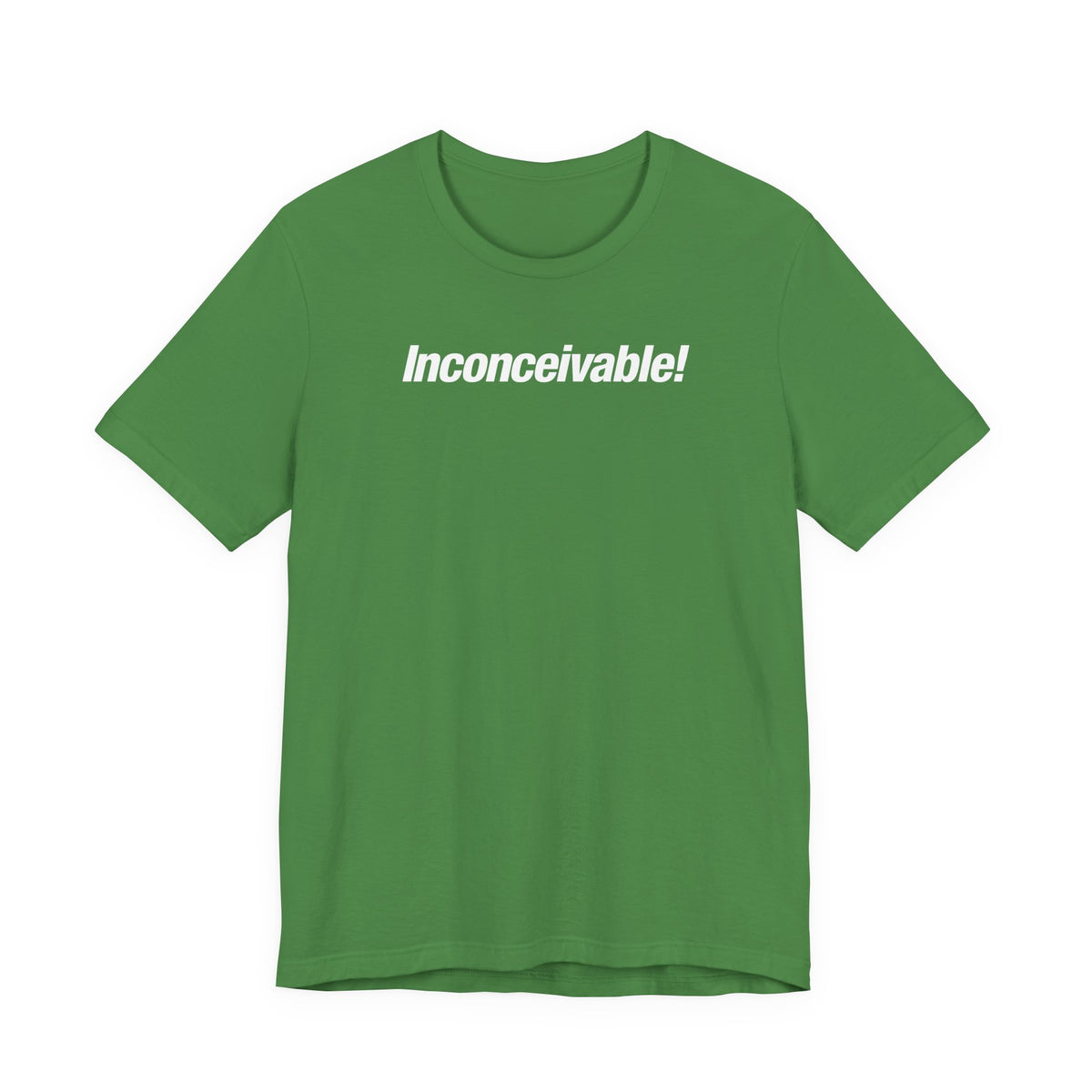 Inconceivable!