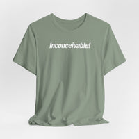 Inconceivable!