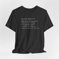 The system goes online Aug. 4, 1997 (Skynet)