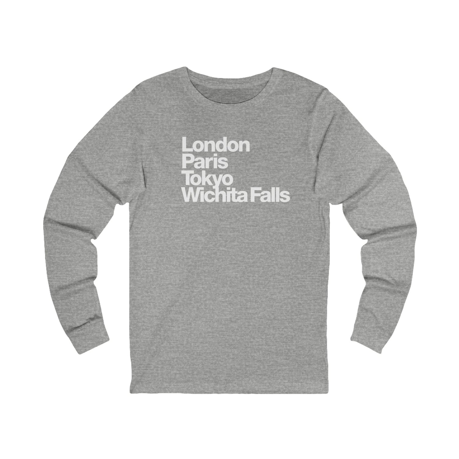 London Paris Tokyo Wichita Falls Long Sleeve TShirt