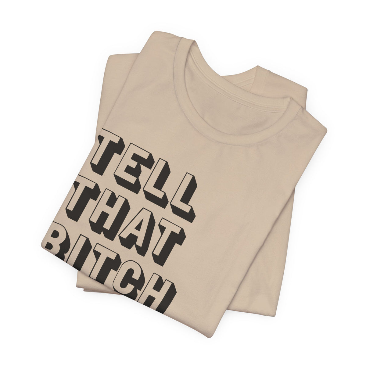 Tell that bitch to be cool | Black