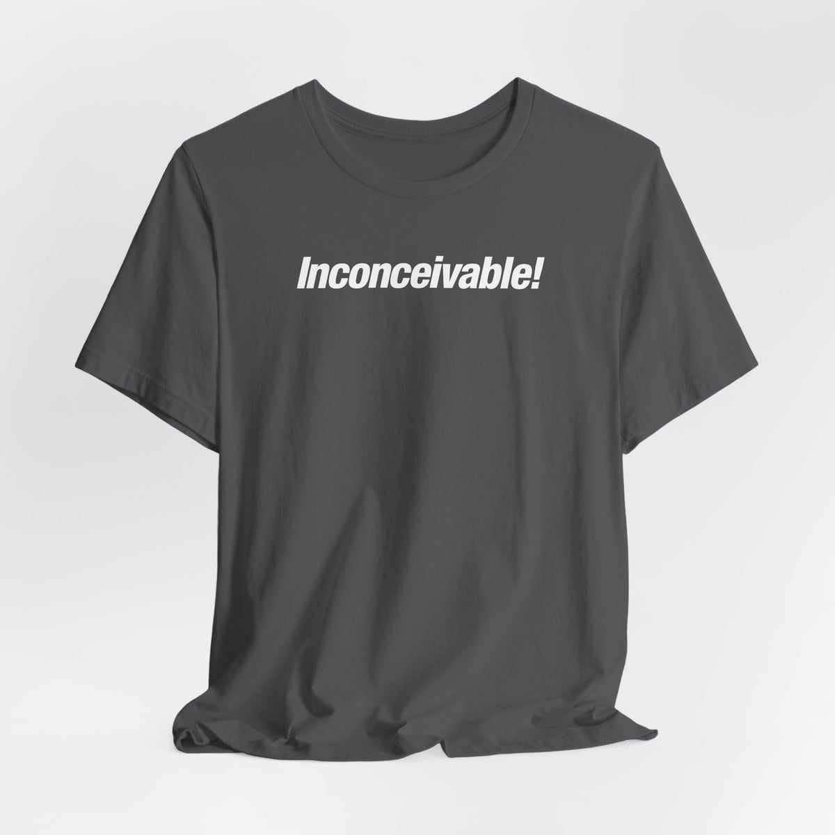 Inconceivable!