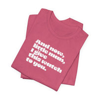 And now little man I give this watch to you