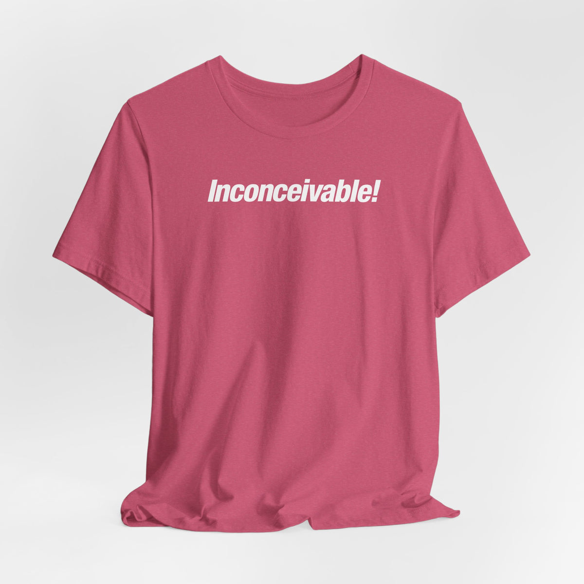 Inconceivable!