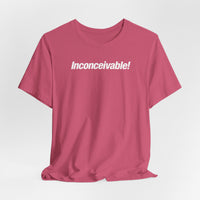 Inconceivable!
