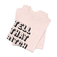 Tell that bitch to be cool | Black