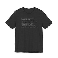 The system goes online Aug. 4, 1997 (Skynet)
