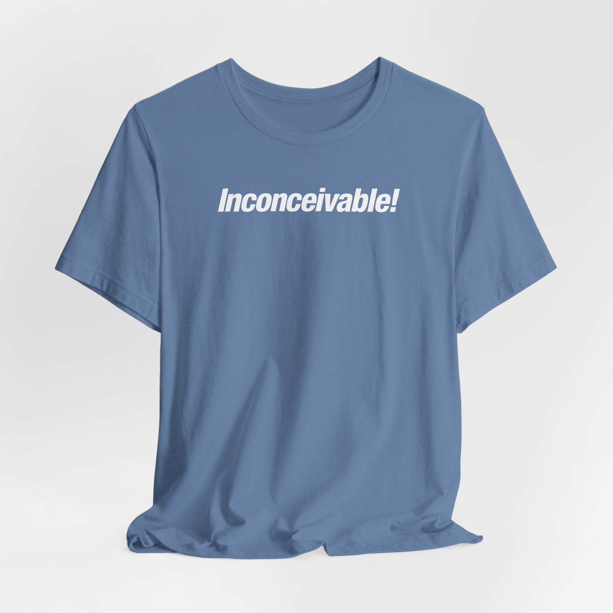 Inconceivable!