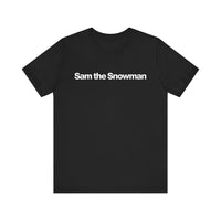 Sam the Snowman