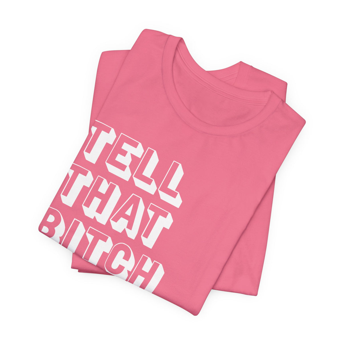 Tell that bitch to be cool | White