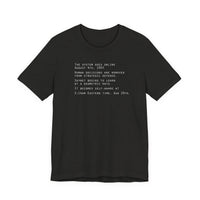 The system goes online Aug. 4, 1997 (Skynet)