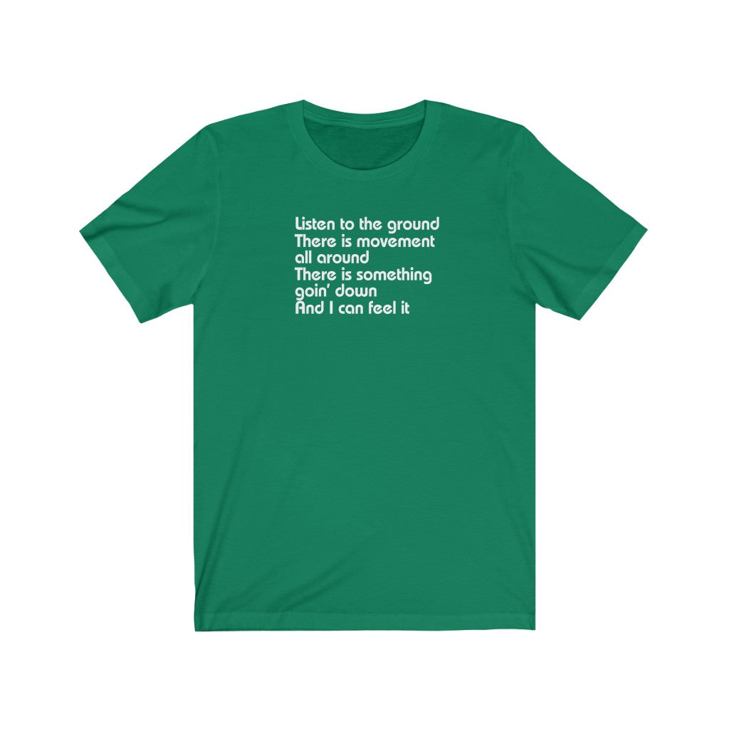 Listen to the ground, there is movement all around [LY1]