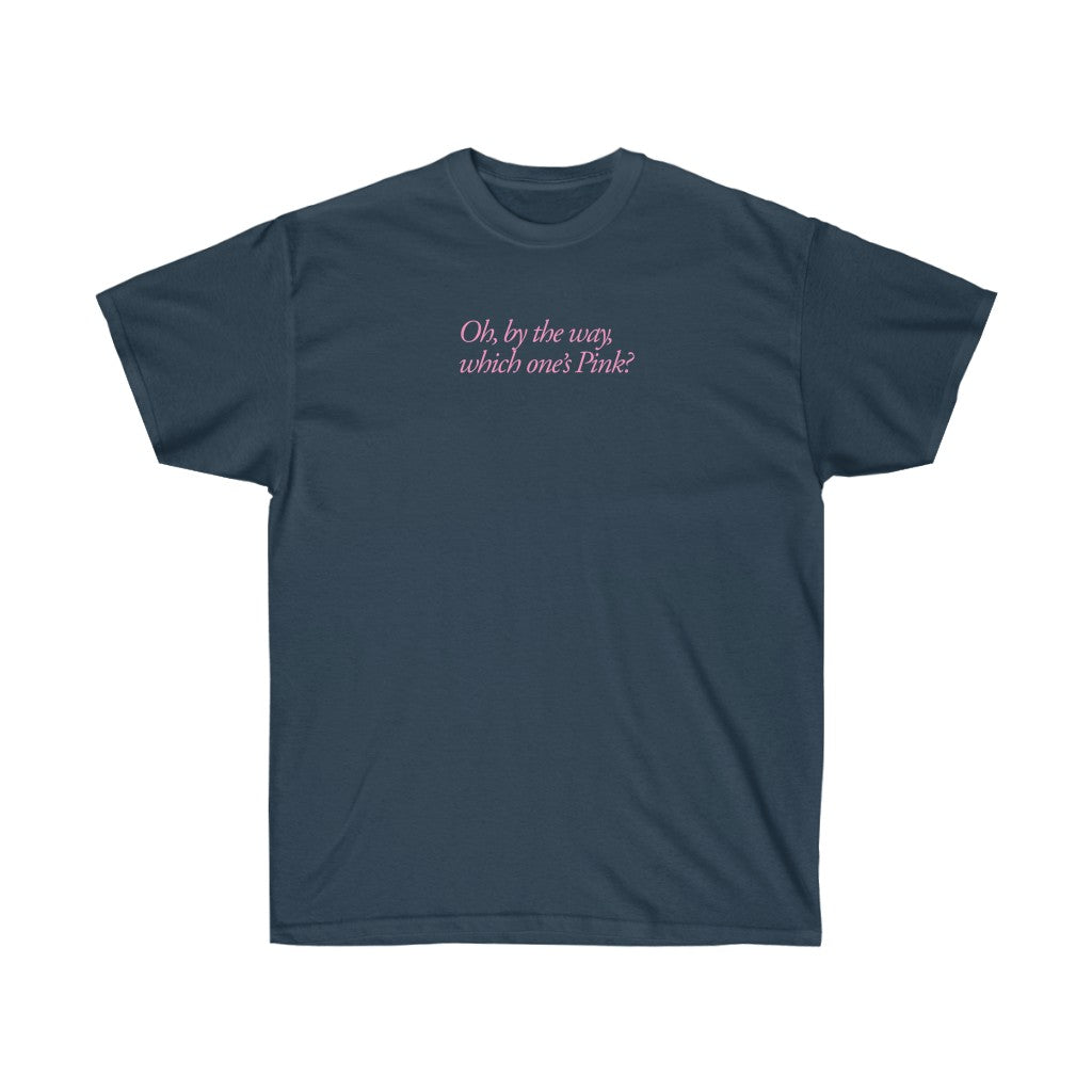 Oh, by the way, which one's Pink? [LY1-B2]