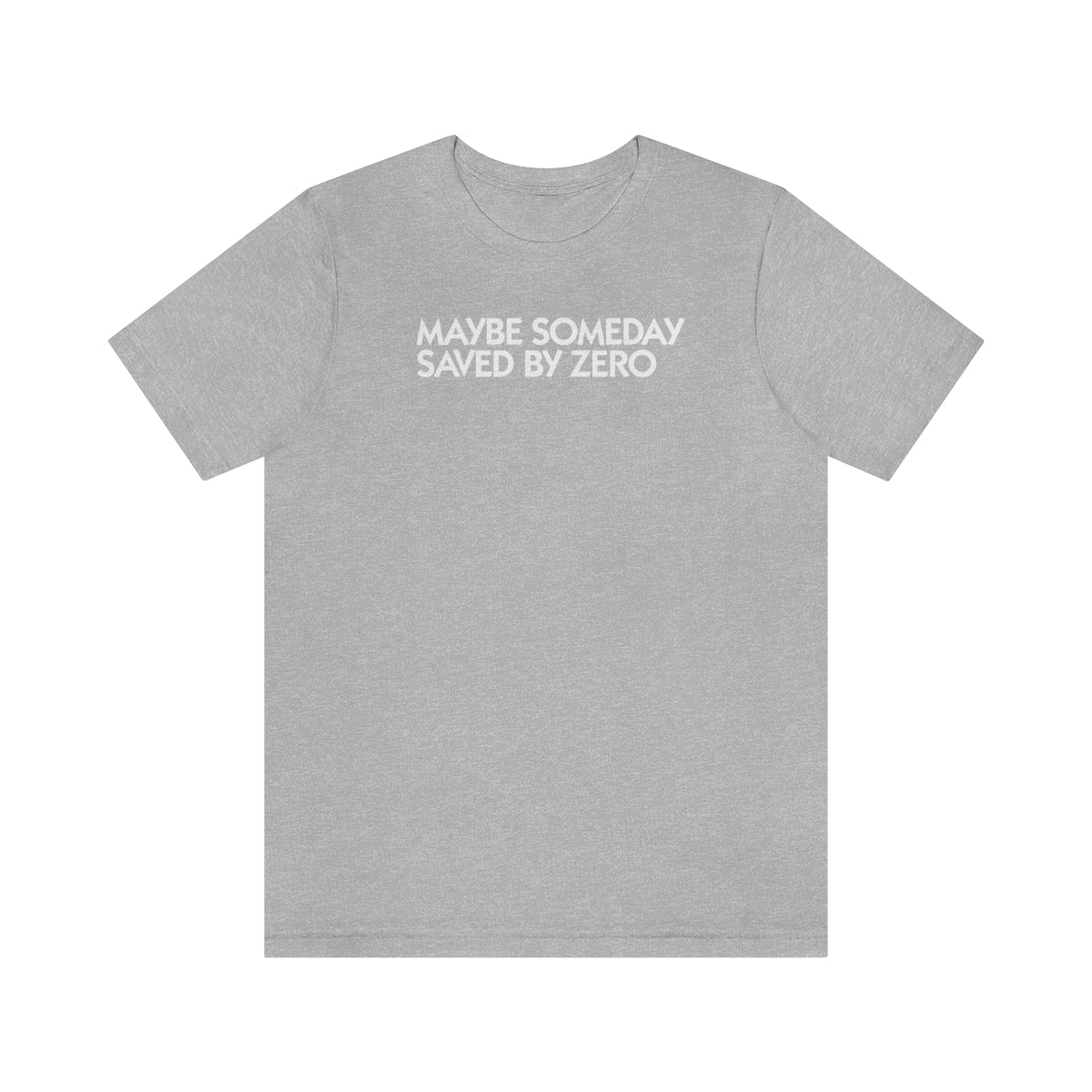 Saved by Zero LY1 Unisex