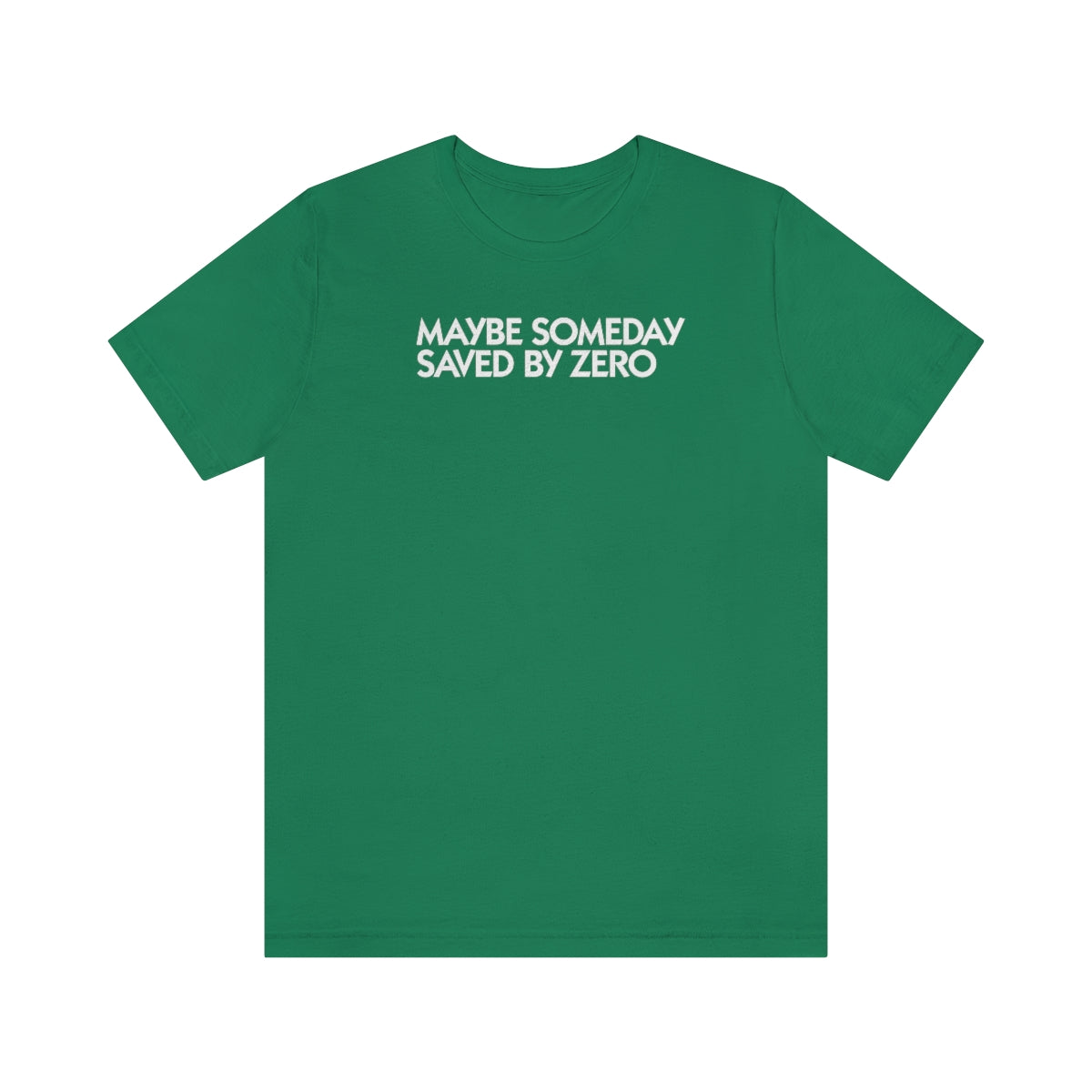 Saved by Zero LY1 Unisex