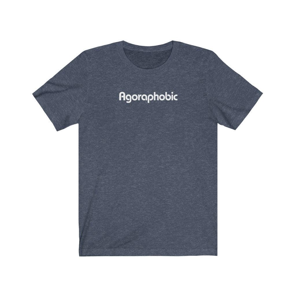 Agoraphobic - TeeCeeTees