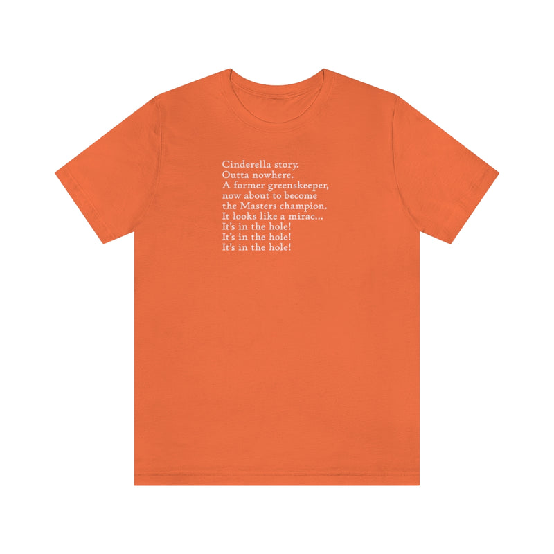Cinderella story T-Shirt