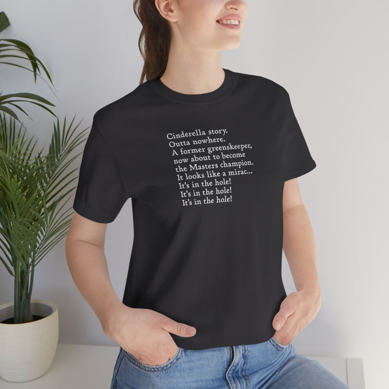 Cinderella story T-Shirt