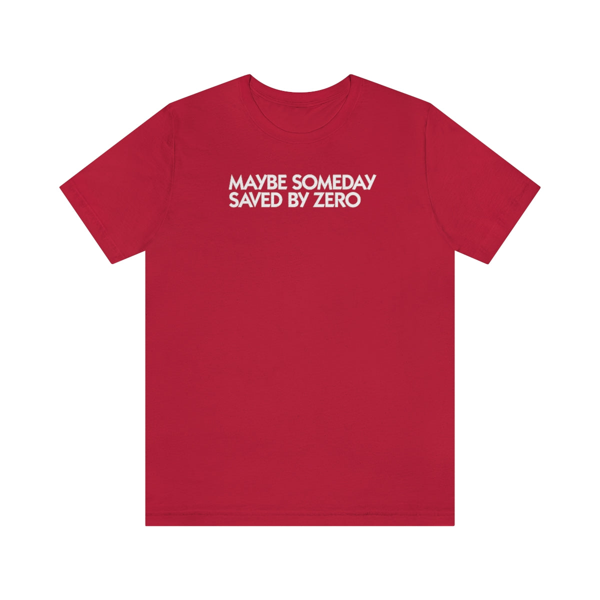 Saved by Zero LY1 Unisex