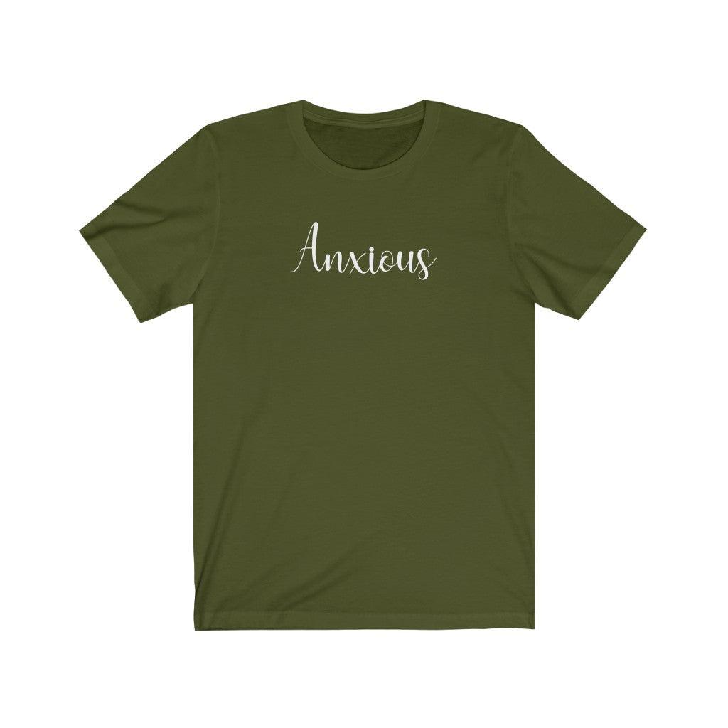 Anxious - TeeCeeTees