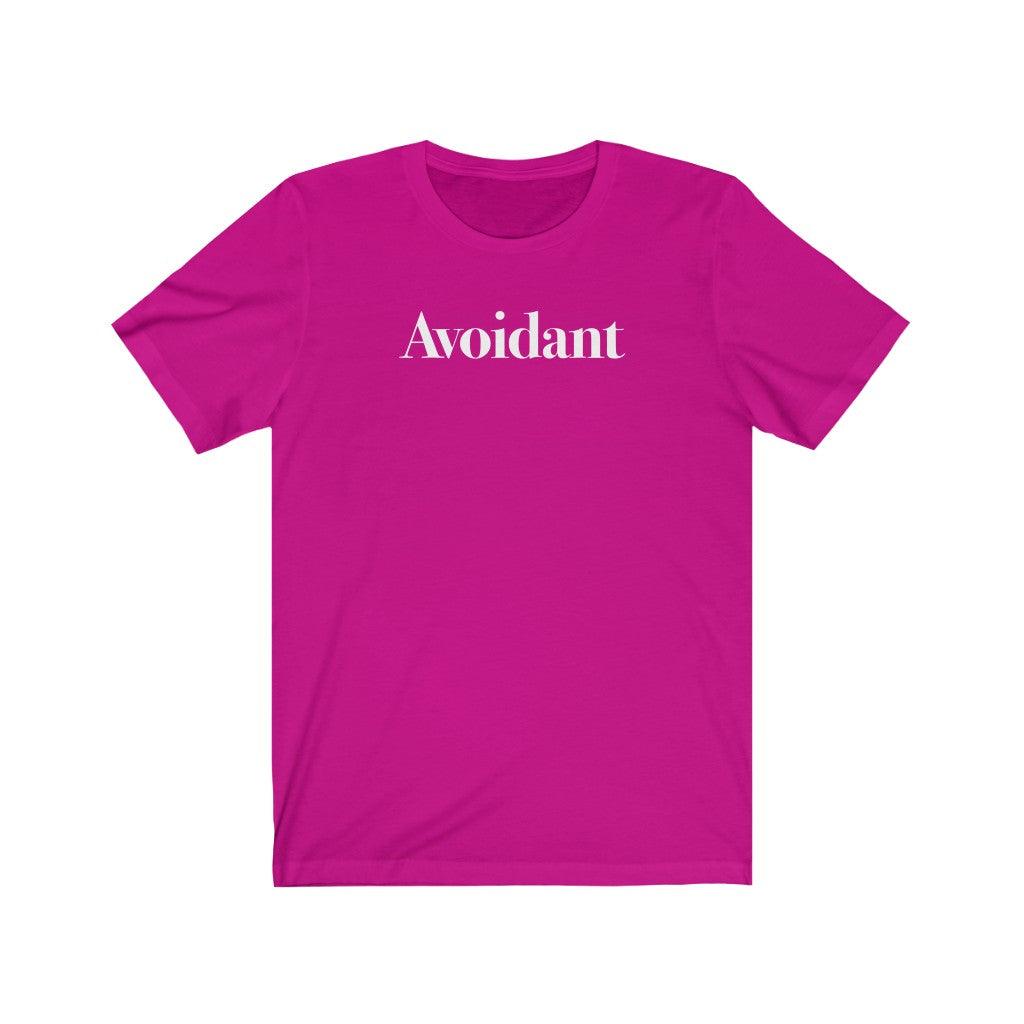 Avoidant - TeeCeeTees