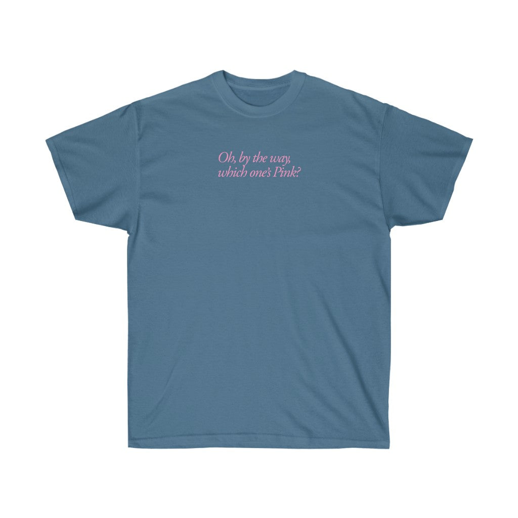 Oh, by the way, which one's Pink? [LY1-B2]