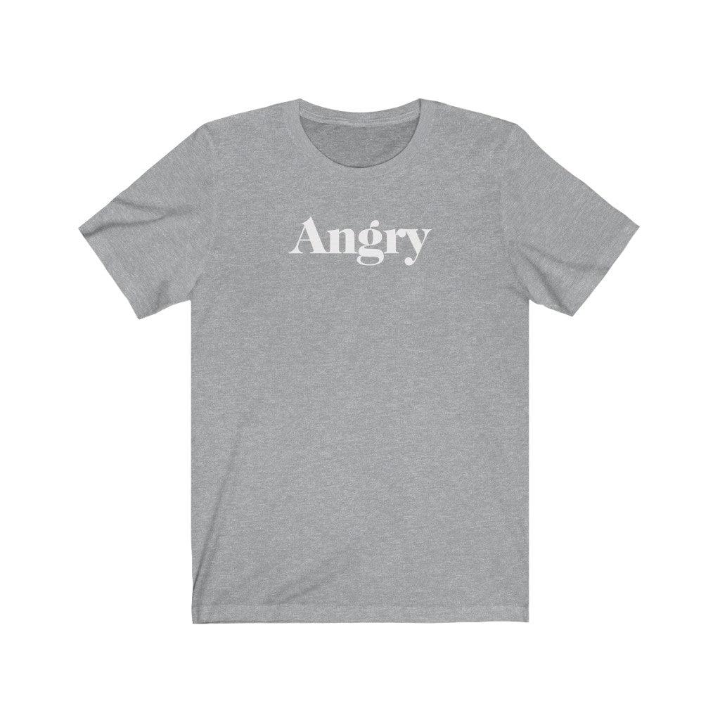 Angry - TeeCeeTees
