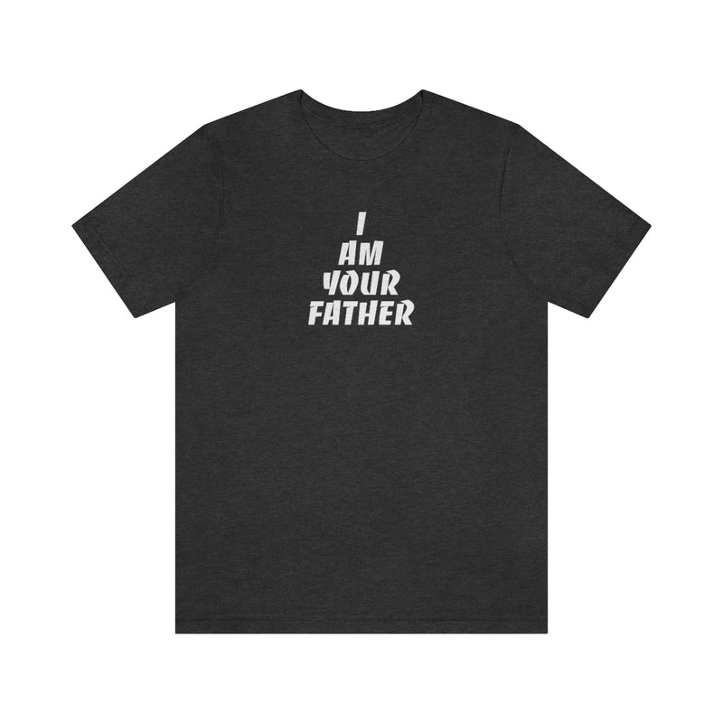 I am your father