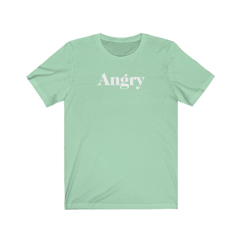 Angry - TeeCeeTees