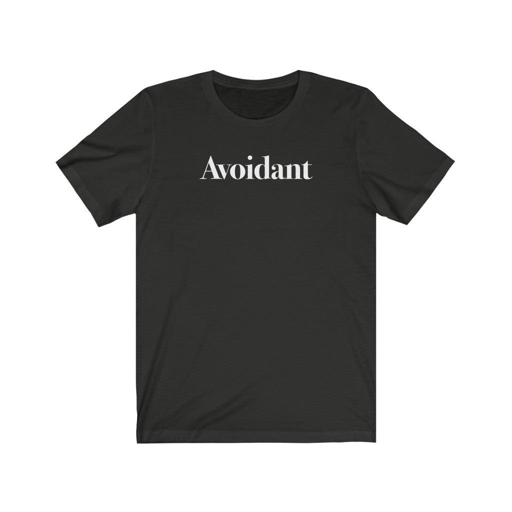Avoidant - TeeCeeTees