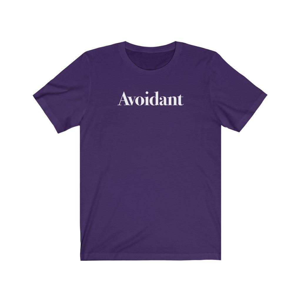 Avoidant - TeeCeeTees