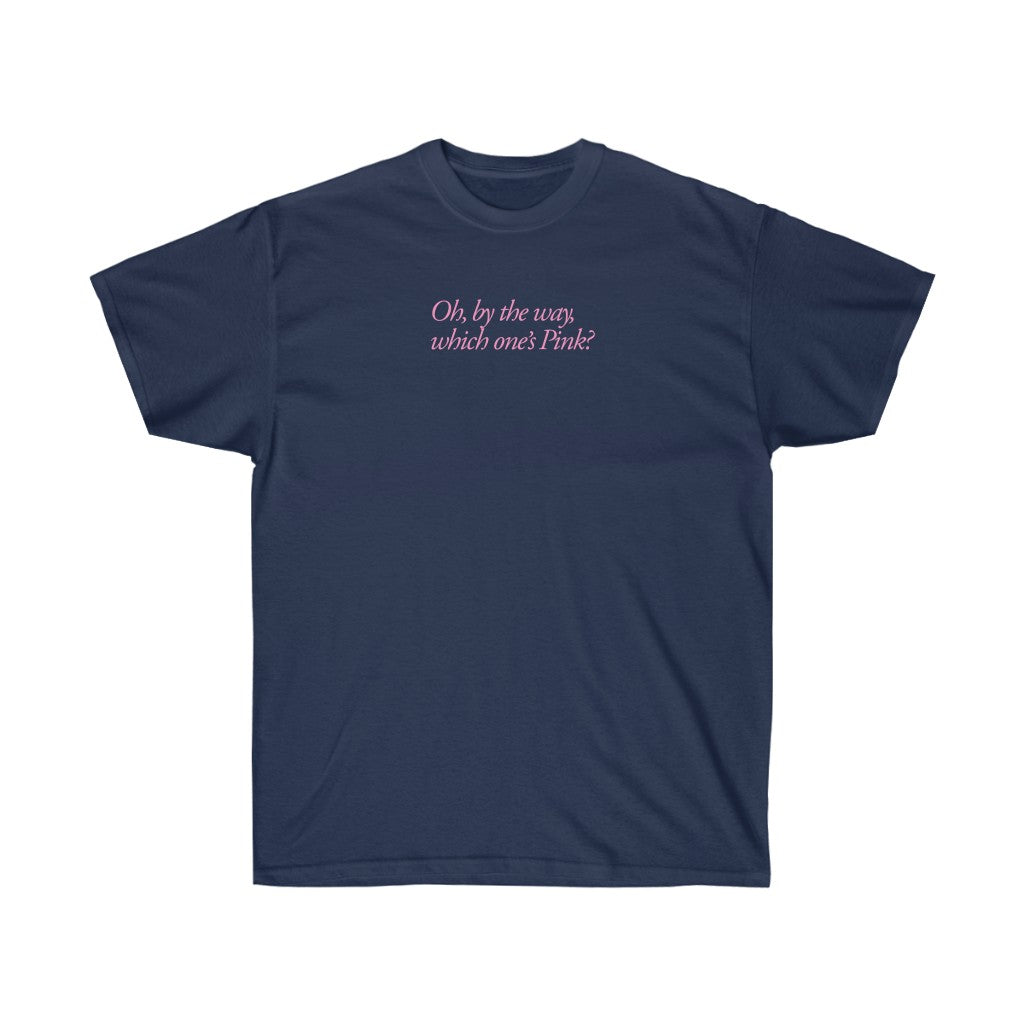 Oh, by the way, which one's Pink? [LY1-B2]
