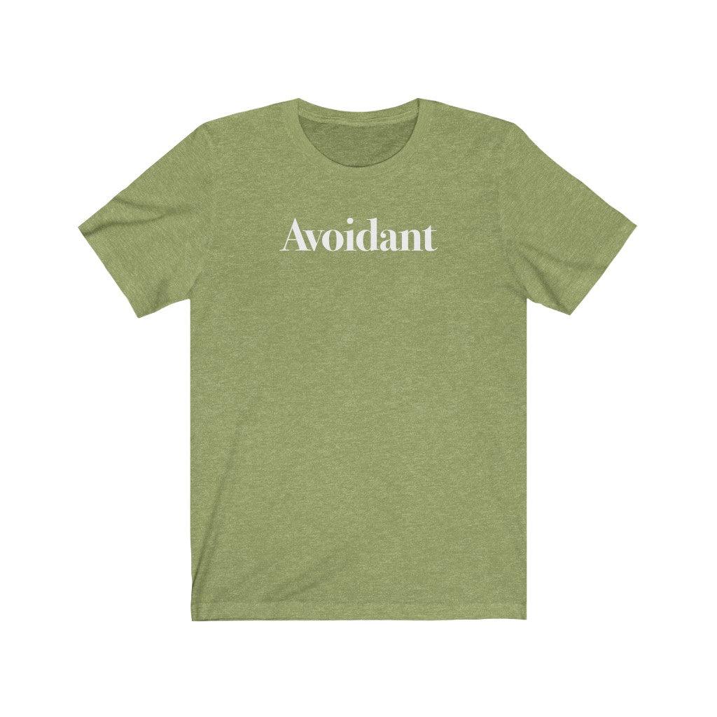 Avoidant - TeeCeeTees