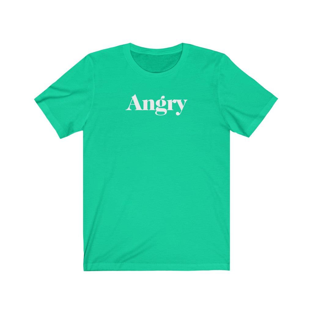 Angry - TeeCeeTees