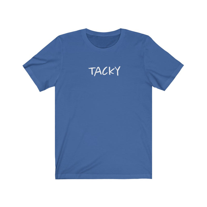 Tacky